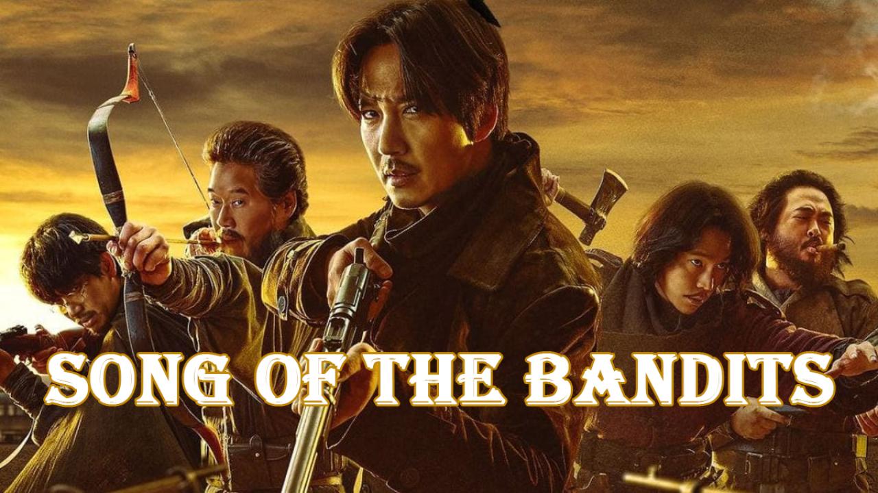 مسلسل Song of the Bandits الحلقة 1 الاولي مترجمة