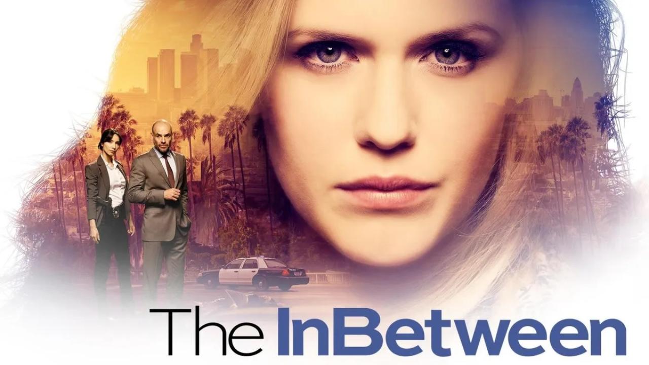 مسلسل The InBetween