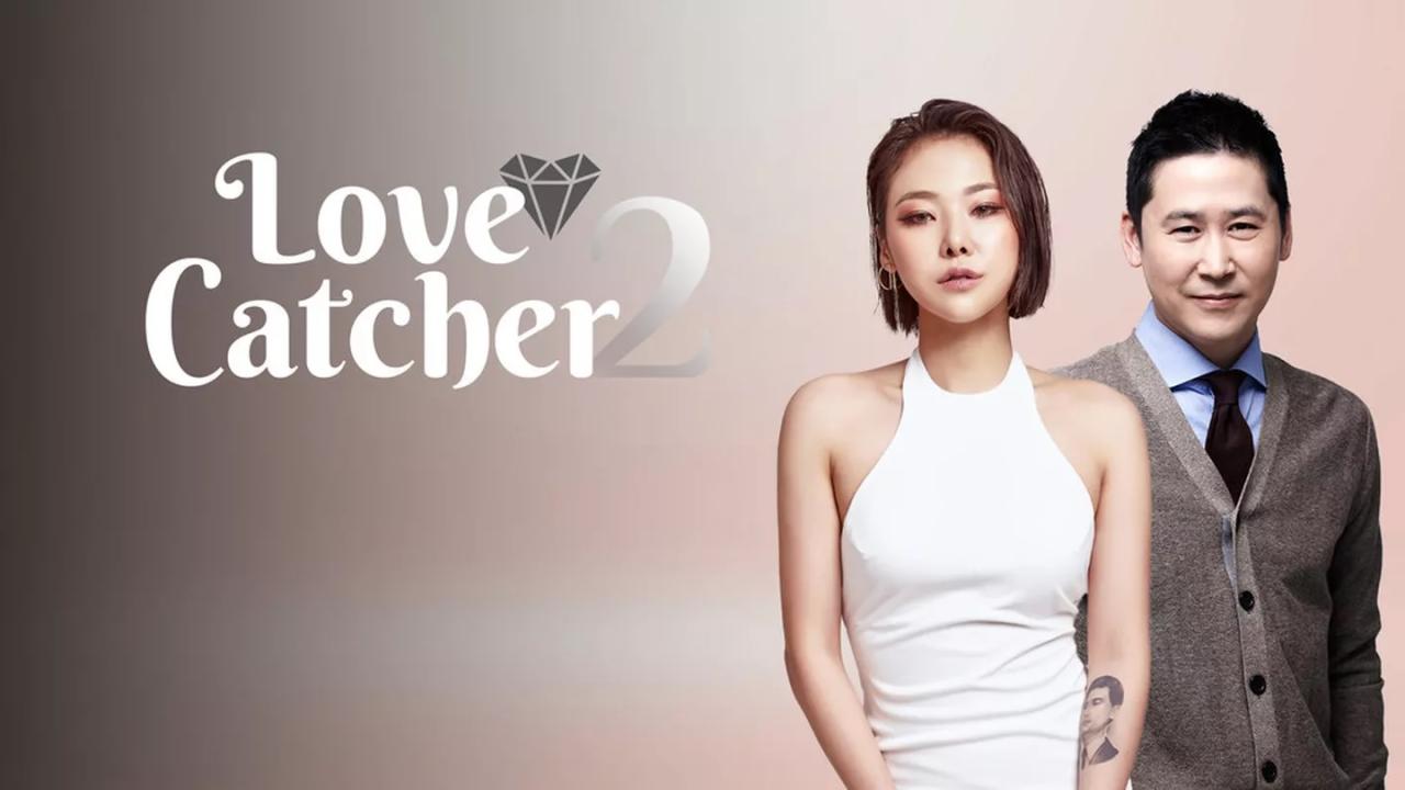 مسلسل Love Catcher الموسم الثاني الحلقة 1 الاولي مترجمة