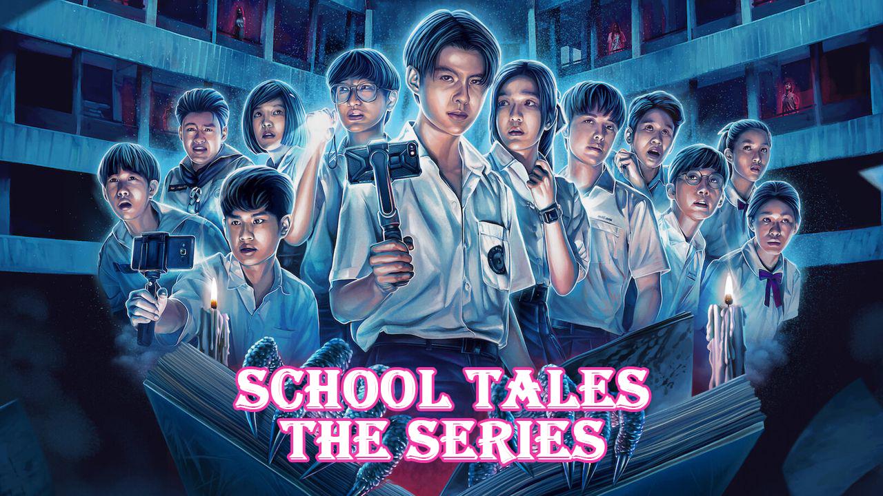 School Tales the Series